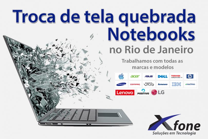 troca de tela quebrada de notebook no rio de janeiro